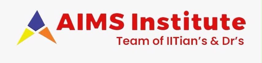 AIMS Institute — Team of IITian’s & Dr’s